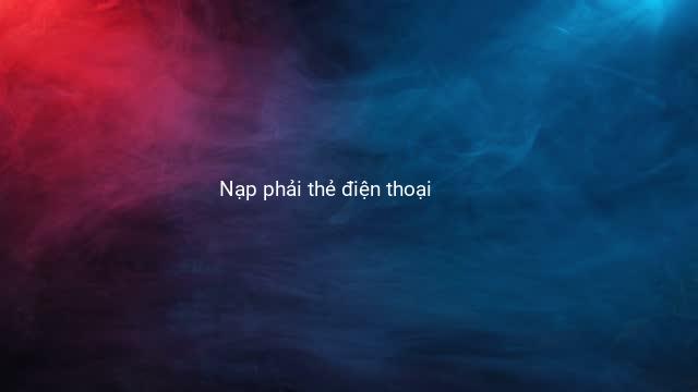 Nạp phải thẻ điện thoại